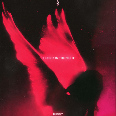 シングル/Phoenix In The Night/BUNNY