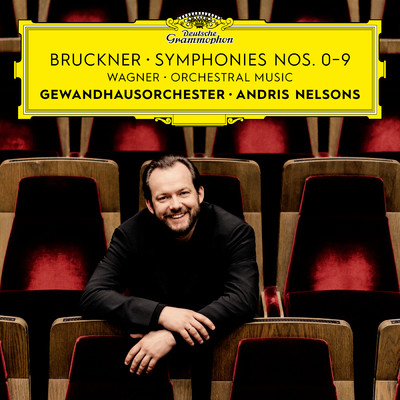 アルバム/Bruckner: Symphonies Nos. 0-9 - Wagner: Orchestral Music/ライプツィヒ・ゲヴァントハウス管弦楽団／アンドリス・ネルソンス