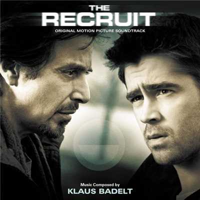 アルバム/The Recruit (Original Motion Picture Soundtrack)/クラウスバデルト