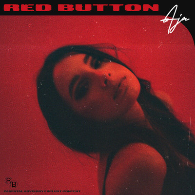 シングル/Red Button (Explicit)/AJA