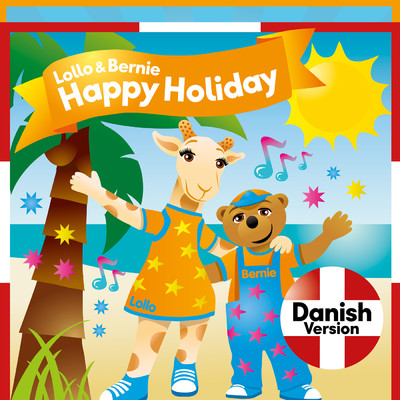 アルバム/Happy Holiday (Danish Version)/Lollo & Bernie