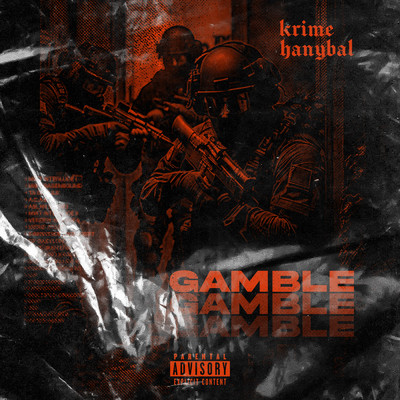 シングル/Gamble (Explicit)/Krime／Hanybal