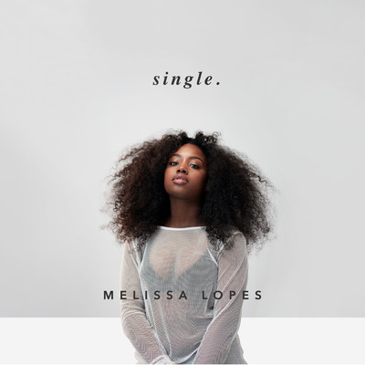 アルバム/Single/Melissa Lopes