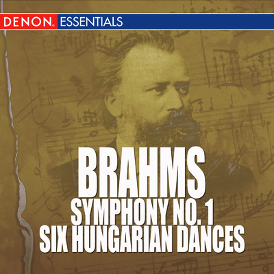 Brahms - Symphony No. 1 - Six Hungarian Dances/ヨハネス・ブラームス／ヴァリアス・アーティスト