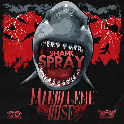 Shark Spray/Magdalene Rose