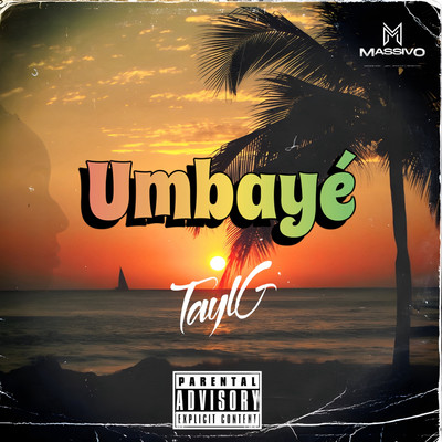 Umbaye/Tayl G