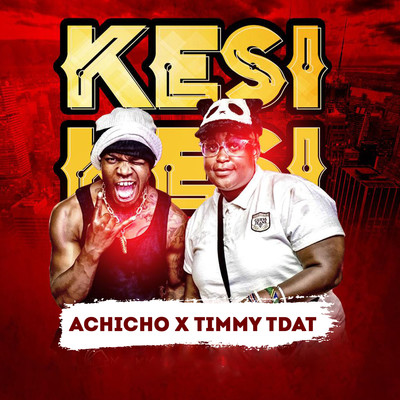 Kesi/Tdat & Achicho