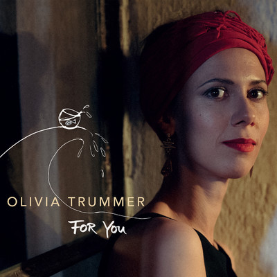 Ever Changing Heart (feat. Rosario Bonaccorso, Nicola Angelucci, Kurt Rosenwinkel)/Olivia Trummer