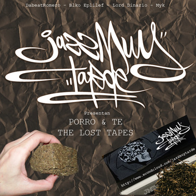 アルバム/Porro & Te (The Lost Tapes)/Jazz Muy Tarde