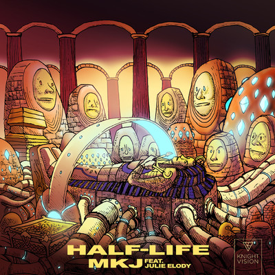 Half Life (feat. Julie Elody)/MKJ