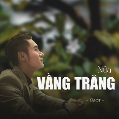 シングル/Nua Vang Trang (Beat)/Tuan Hoang