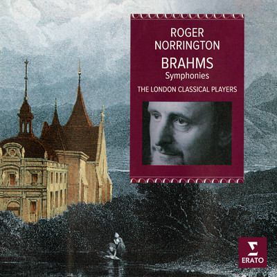 アルバム/Brahms: Symphonies Nos. 1 - 4/Sir Roger Norrington