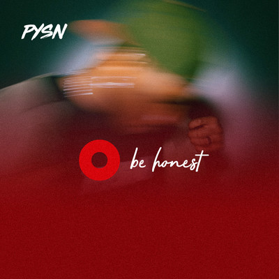 シングル/Be Honest/Pysn