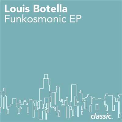 Funkosmonic (EP)/Louis Botella