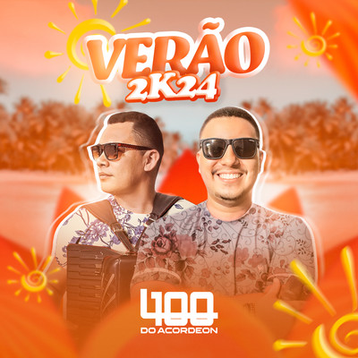 アルバム/Verao 2K24/L100 do Acordeon