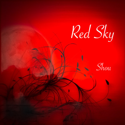 シングル/Red Sky/Shou
