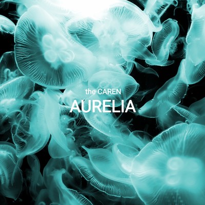 アルバム/AURELIA/the CAREN