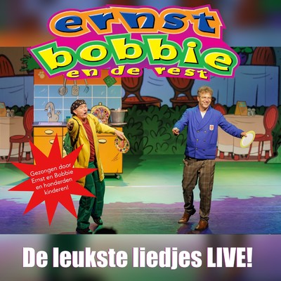 De leukste liedjes live！/Ernst