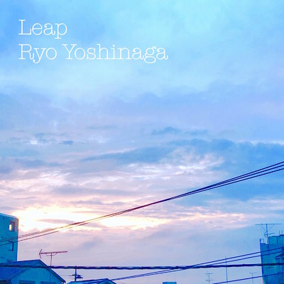 シングル/Leap/Ryo Yoshinaga