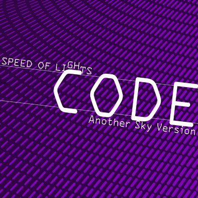CODE (Another Sky Version)/SPEED OF LIGHTS