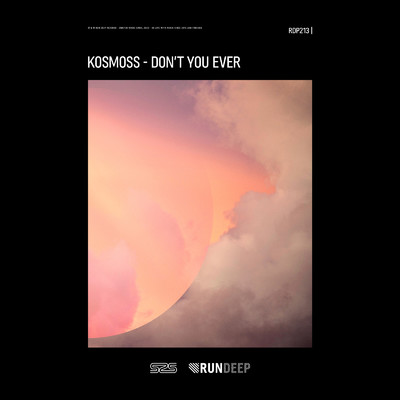 Don't You Ever/Kosmoss