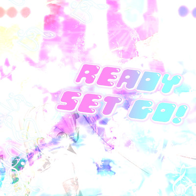 シングル/ready set go！ (feat. awasetsu mona & JohnDOE)/TAHITI