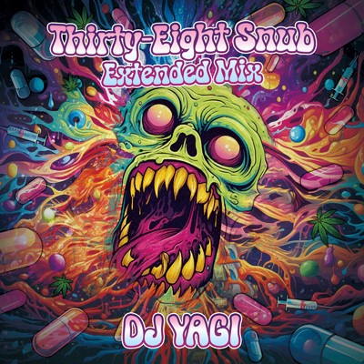 シングル/Thirty-Eight Snub (Extended Mix)/DJ YAGI