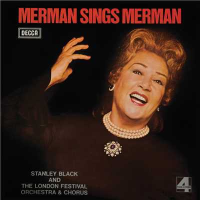 Merman Sings Merman/エセル・マーマン／ロンドン・フェスティヴァル管弦楽団／ロンドン・フェスティヴァル合唱団／スタンリー・ブラック