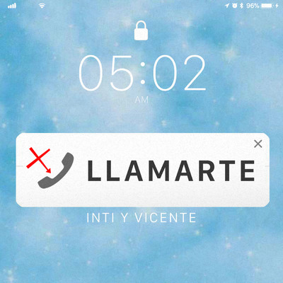 Llamarte/Inti Y Vicente