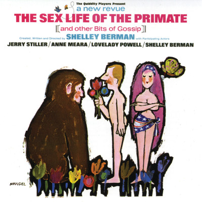 アルバム/The Sex Life Of The Primate (And Other Bits Of Gossip)/Shelley Berman