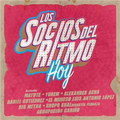 アルバム/Hoy/Los Socios Del Ritmo