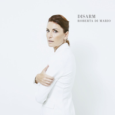 アルバム/Di Mario: Disarm/Roberta Di Mario