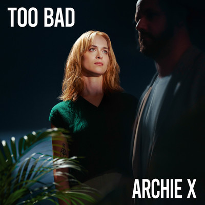 アルバム/Too Bad/Archie X