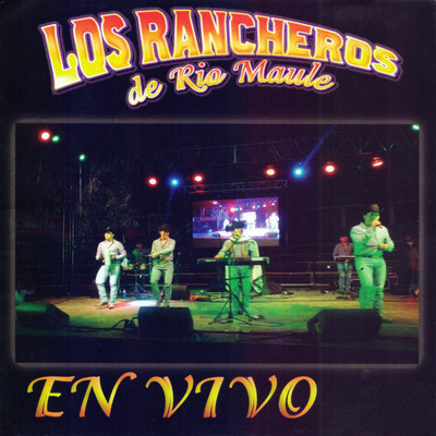 アルバム/En Vivo/Los Rancheros de Rio Maule