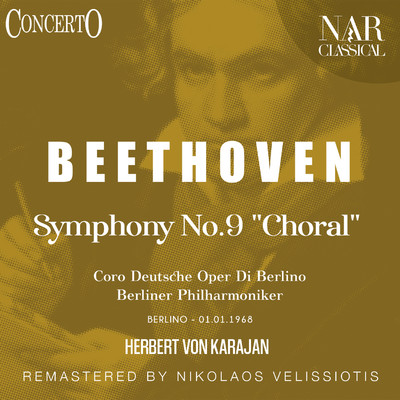 アルバム/Symphony, No. 9 ”Choral” (Live) [1989 Remaster]/Herbert Von Karajan