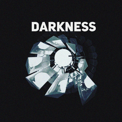Darkness/Everette Rahman