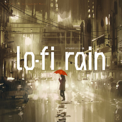 Lo-Fi Rain (Lofi Hip Hop Instrumental Music) - Study Beat 6/Lo-Fi Rain Beats