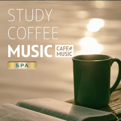 アルバム/StudyCoffeeMusic -Spa-/COFFEE MUSIC MODE