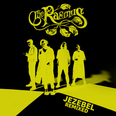 Jezebel - Remixed/ザ・ラスマス