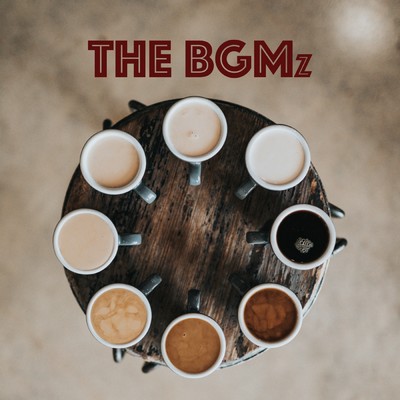 THE BGMz 1〜Good Cafe & Lounge Music Selection〜/THE BGMz