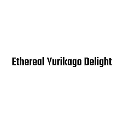 Strange Memory/Ethereal Yurikago Delight