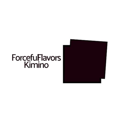 Forceful Flavors Kimino/Forceful Flavors Kimino