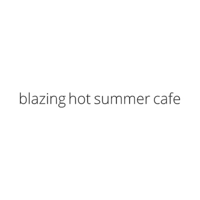 シングル/Rock Thrill/Blazing Hot Summer Cafe