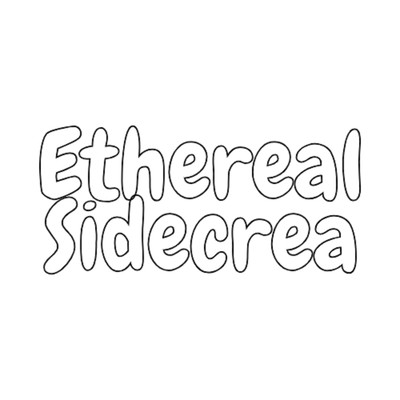 First Upset/Ethereal Sidecrea