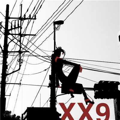 シングル/XX9 Instrumental/AVTechNO！