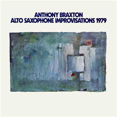 Alto Saxophone Improvisations 1979/Anthony Braxton