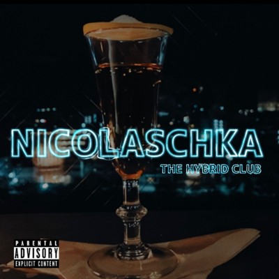 NICOLASCHKA/THE HYBRID CLUB