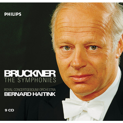 Bruckner: The Symphonies/ロイヤル・コンセルトヘボウ管弦楽団／ベルナルト・ハイティンク