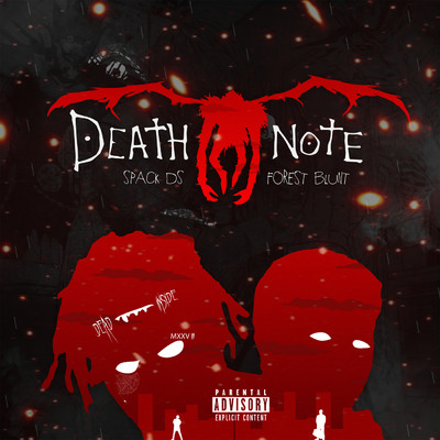 Death Note (Explicit) (featuring Forest Blunt)/Spack DS