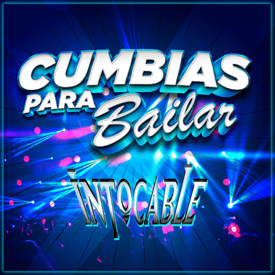 アルバム/Cumbias Para Bailar/Intocable